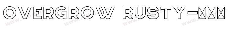 Overgrow Rusty字体转换